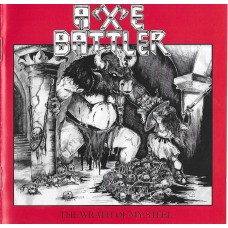 AXE BATTLER - The Wrath of my Steel CD